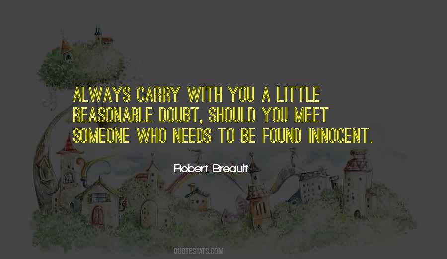Meet Someone Who Quotes #1487109