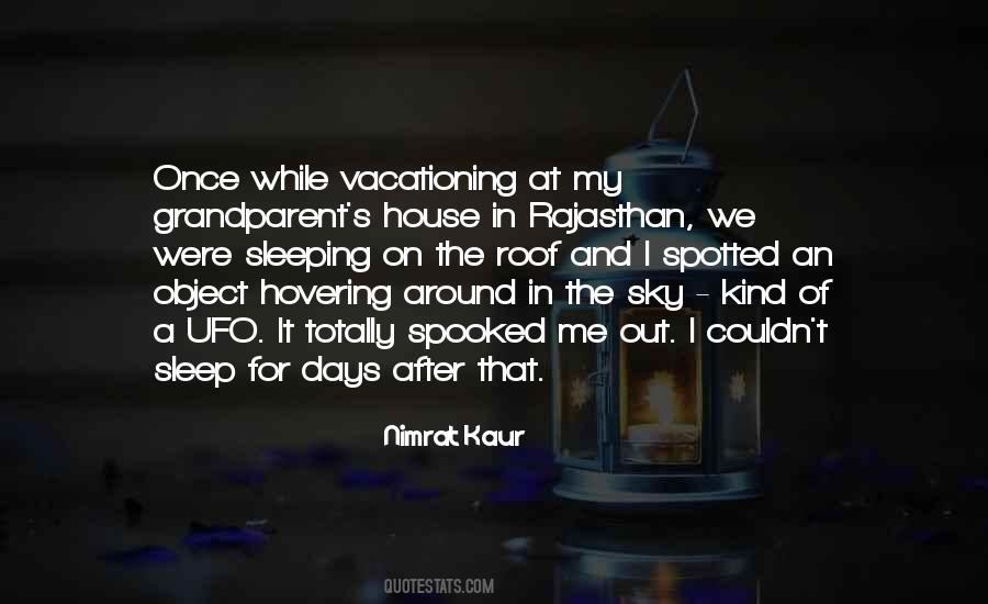 House In The Sky Quotes #245273