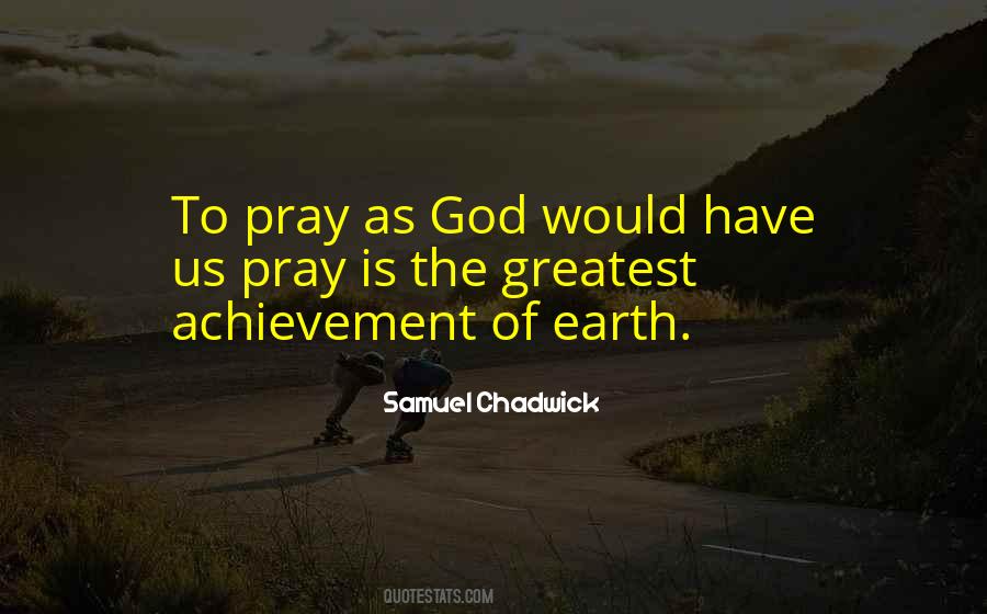 God Achievement Quotes #1779057