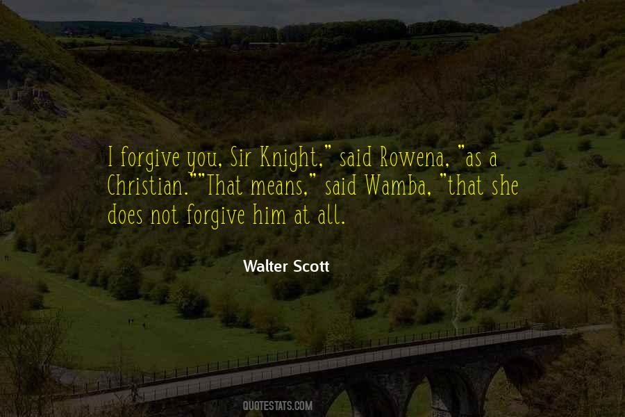 I Forgive Quotes #1577451