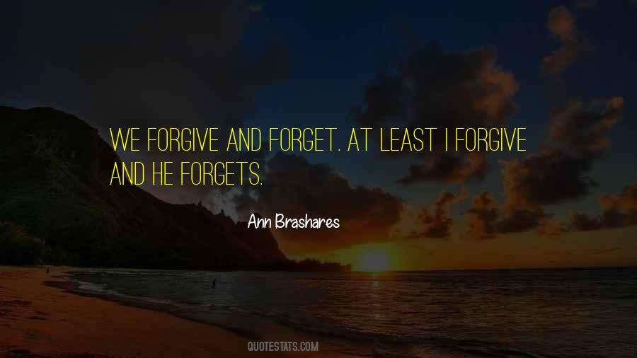 I Forgive Quotes #1763655