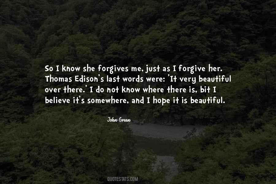 I Forgive Quotes #1770680