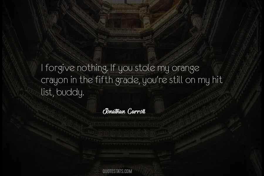 I Forgive Quotes #345836