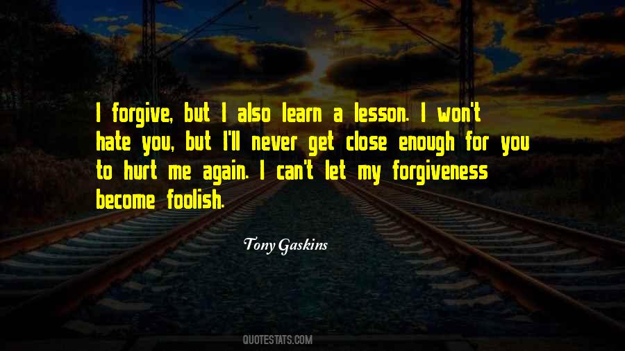 I Forgive Quotes #926533