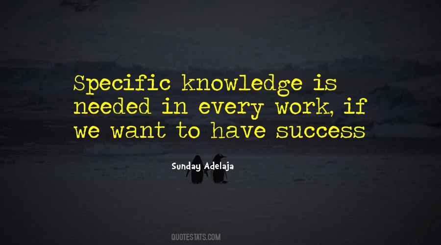 Knowledge Success Quotes #1102291