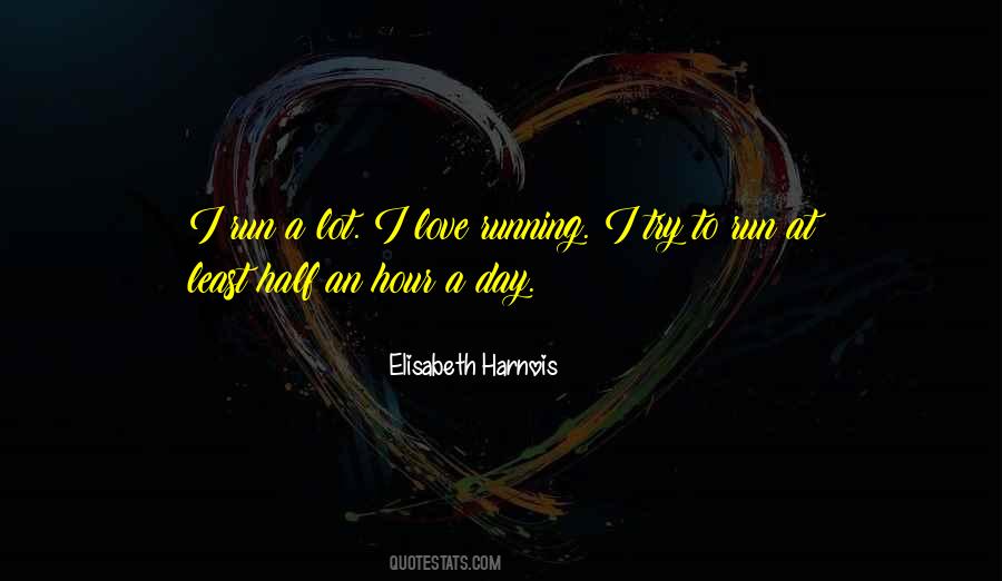 Love Running Quotes #147059