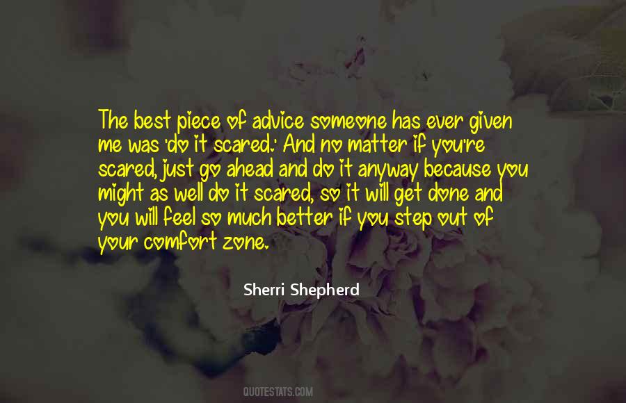 Best Advice Ever Given Quotes #1543190
