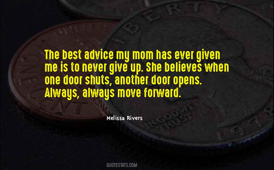 Best Advice Ever Given Quotes #167886