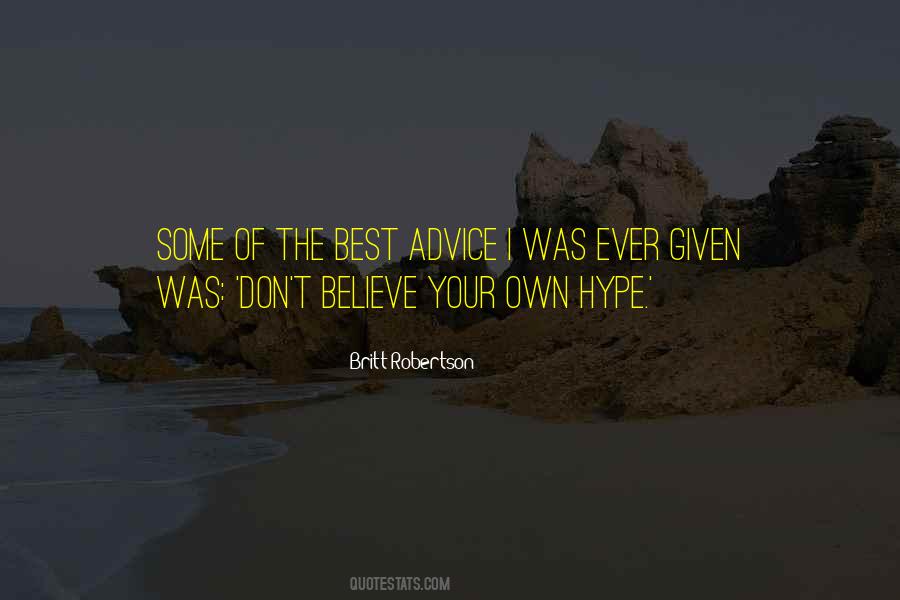 Best Advice Ever Given Quotes #962270