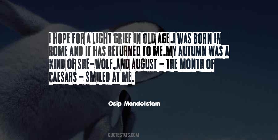 Quotes About The Month Of August #1369176