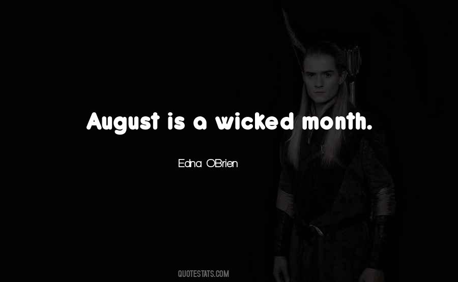 Quotes About The Month Of August #1490502