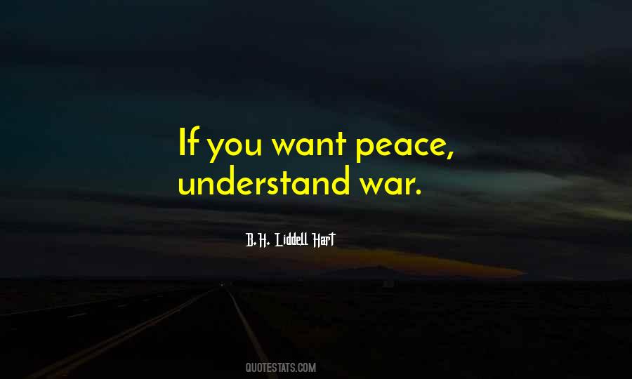 Quotes About Want Peace #313419