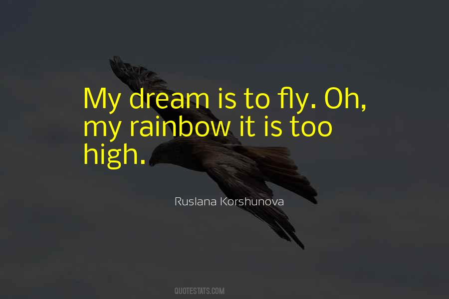 My Dream Is Quotes #1179590