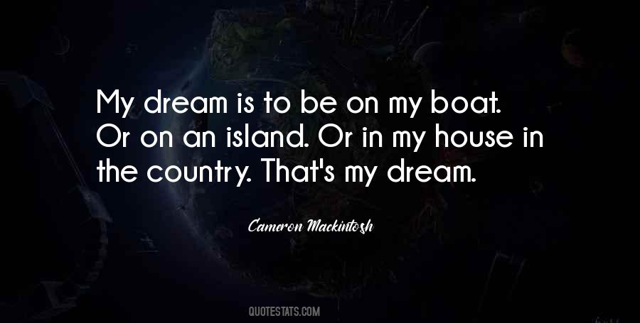 My Dream Is Quotes #1433281