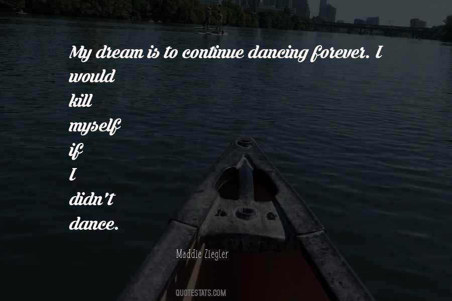 My Dream Is Quotes #1844459