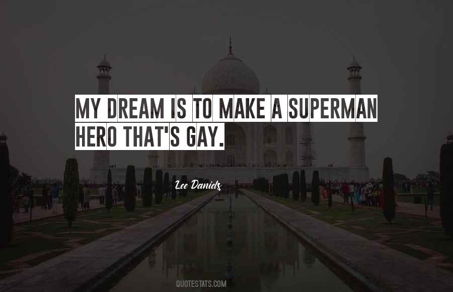 My Dream Is Quotes #458435