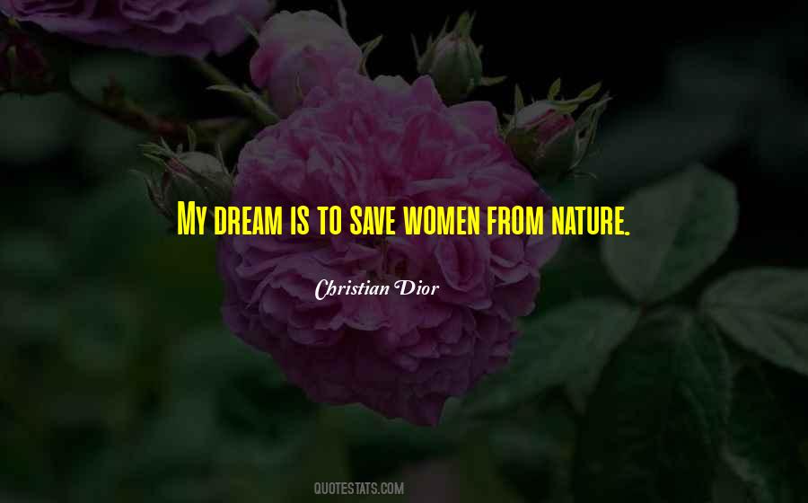 My Dream Is Quotes #483556