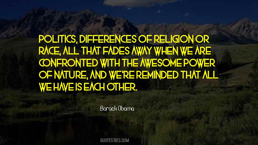 All We Have Is Each Other Quotes #1742460