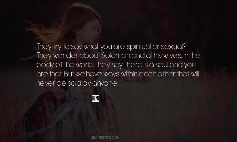 All We Have Is Each Other Quotes #501195