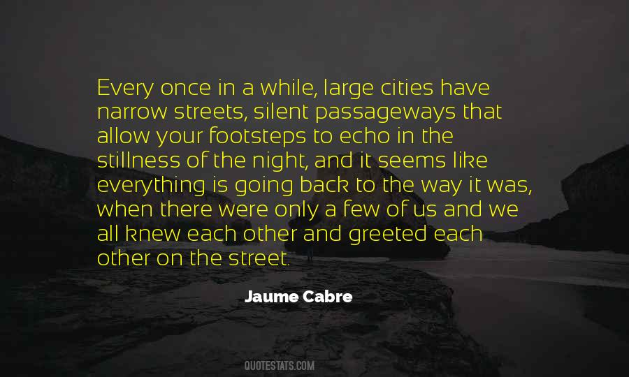 All We Have Is Each Other Quotes #693980