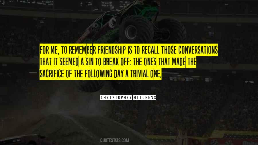 Break Friendship Quotes #1738478