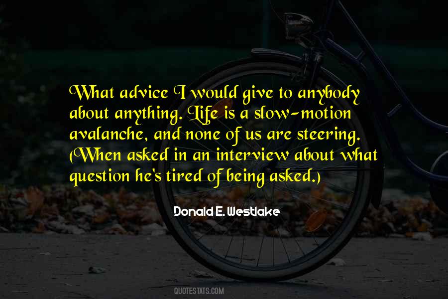 Donald Westlake Quotes #1330960