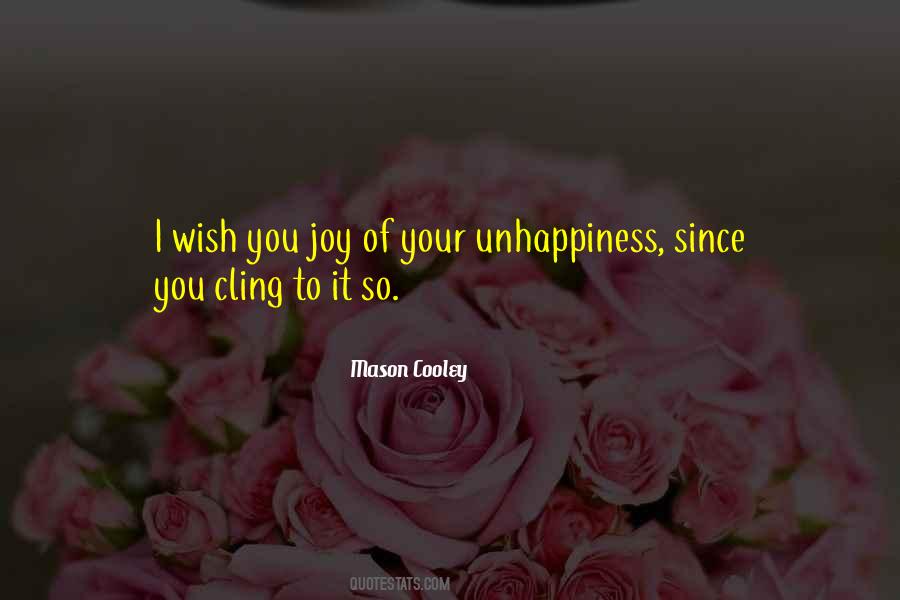 I Wish You Joy Quotes #1532767