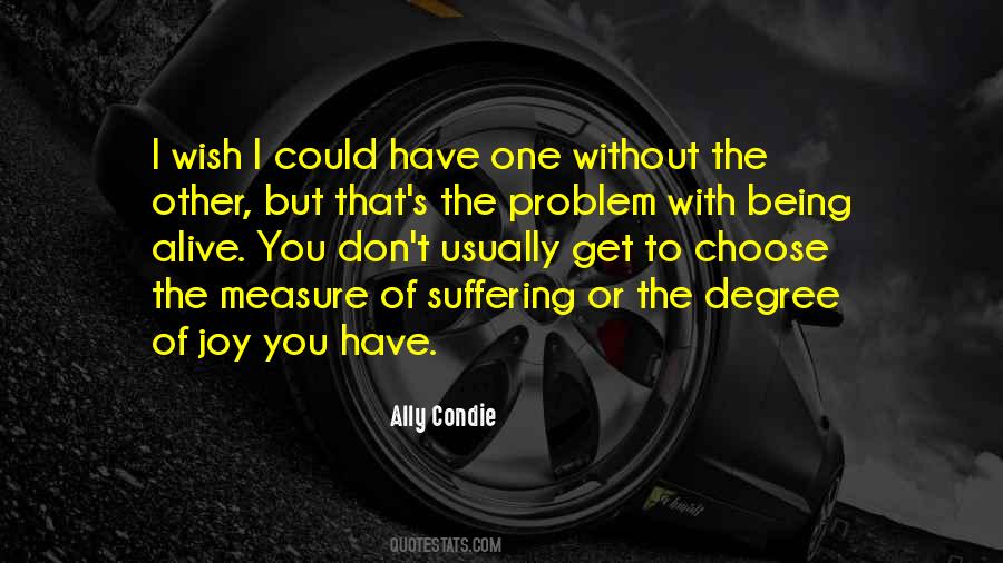 I Wish You Joy Quotes #1786583