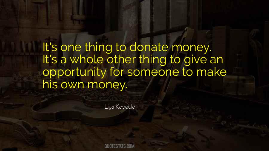 Donate Money Quotes #1699692