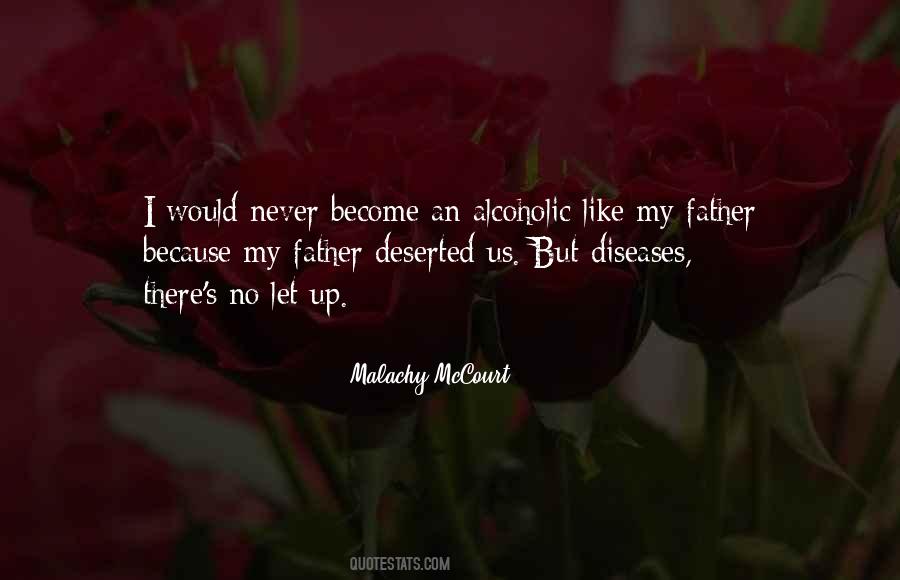 Alcoholic Father Quotes #570906