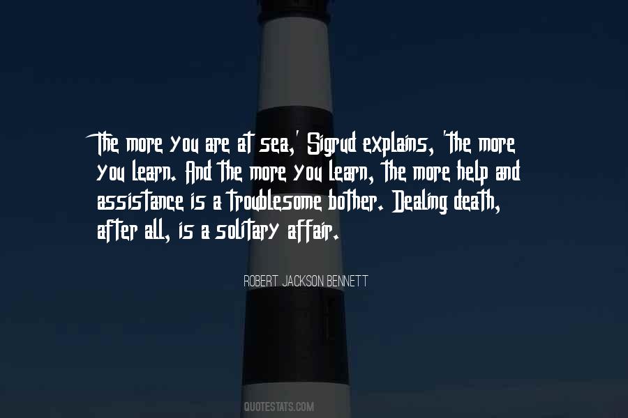 Quotes About Dealing Death #1519243