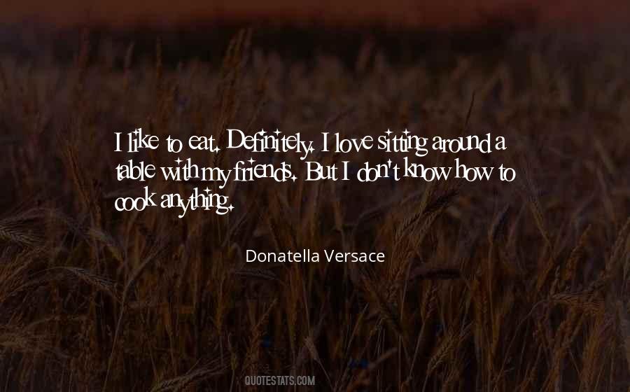 Donatella Quotes #138428