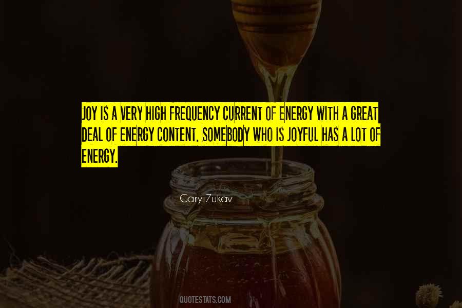 Energy High Quotes #331968