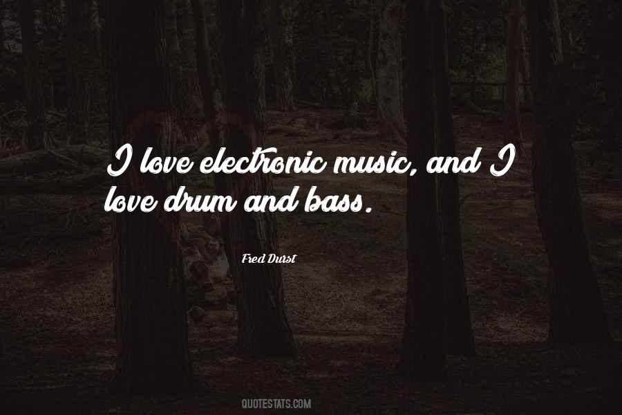 Music Bass Quotes #1096799