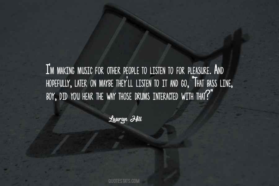 Music Bass Quotes #624443
