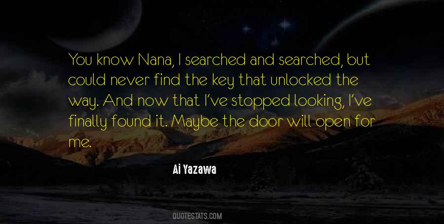The Way Will Open Quotes #1267752