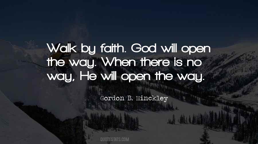 The Way Will Open Quotes #167379