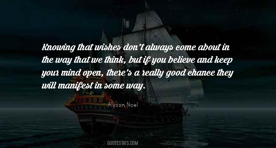 The Way Will Open Quotes #1797473