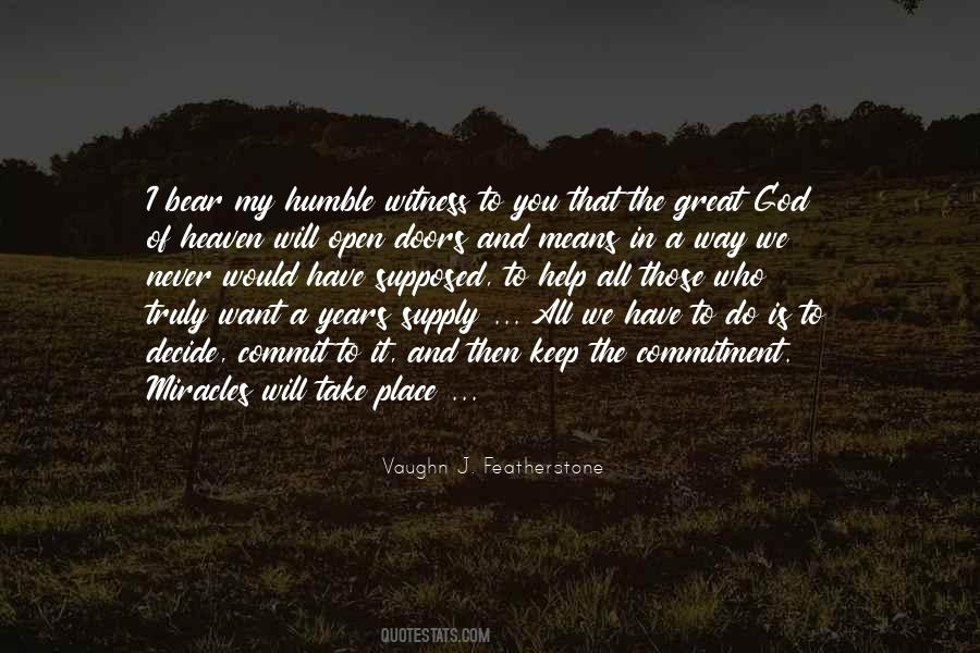 The Way Will Open Quotes #452671