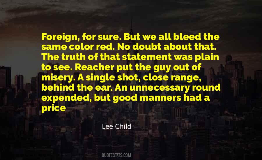We All Bleed The Same Color Quotes #1371072