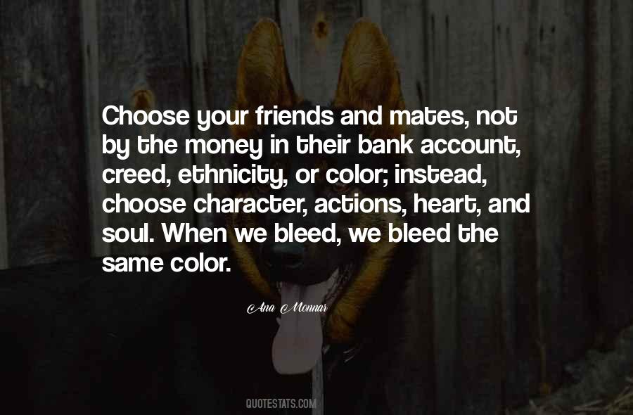 We All Bleed The Same Color Quotes #1617427