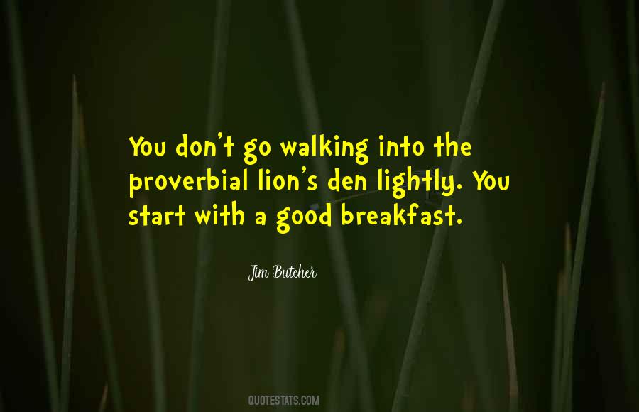 Start Walking Quotes #1797981