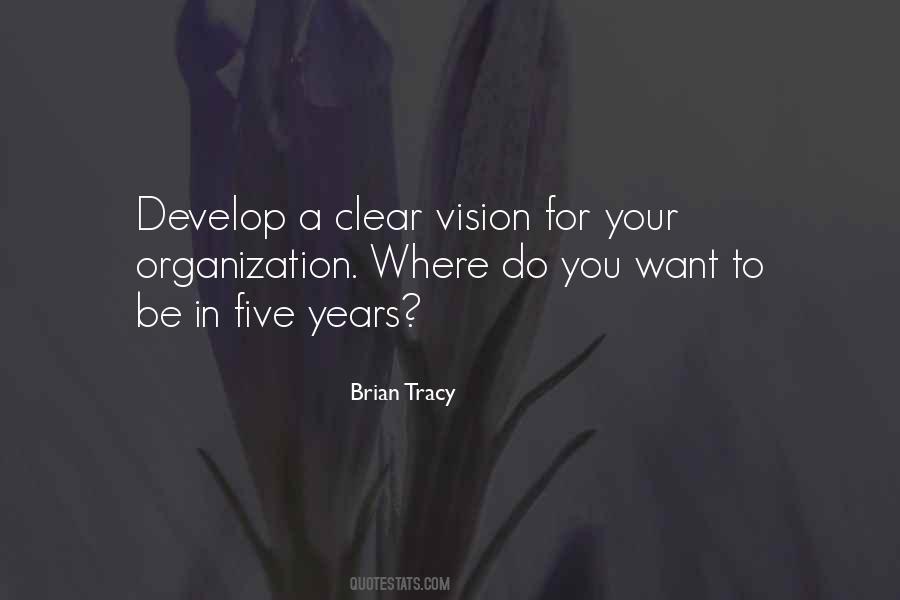 Quotes About Having A Clear Vision #413729