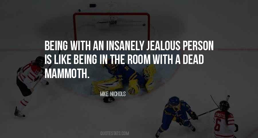 A Jealous Person Quotes #1845466