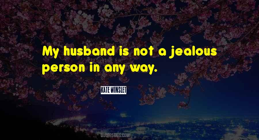 A Jealous Person Quotes #644493
