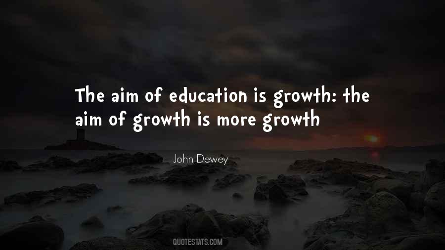 Quotes About The Aim Of Education #1859742