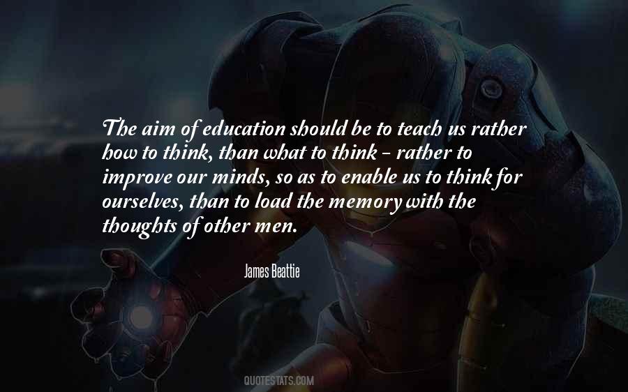Quotes About The Aim Of Education #1861684