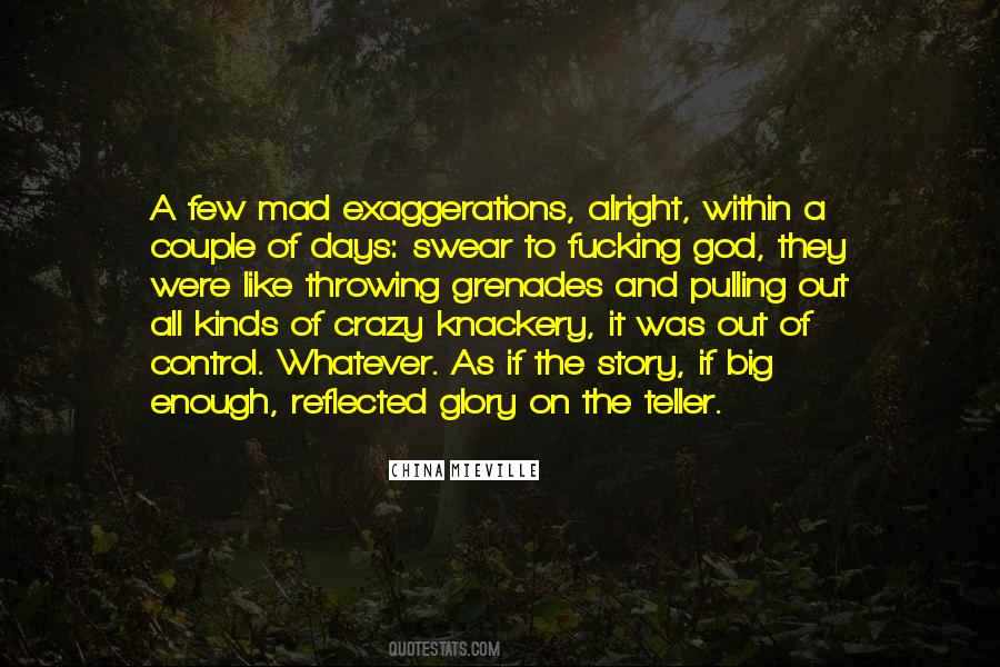 Big Mad Quotes #163235