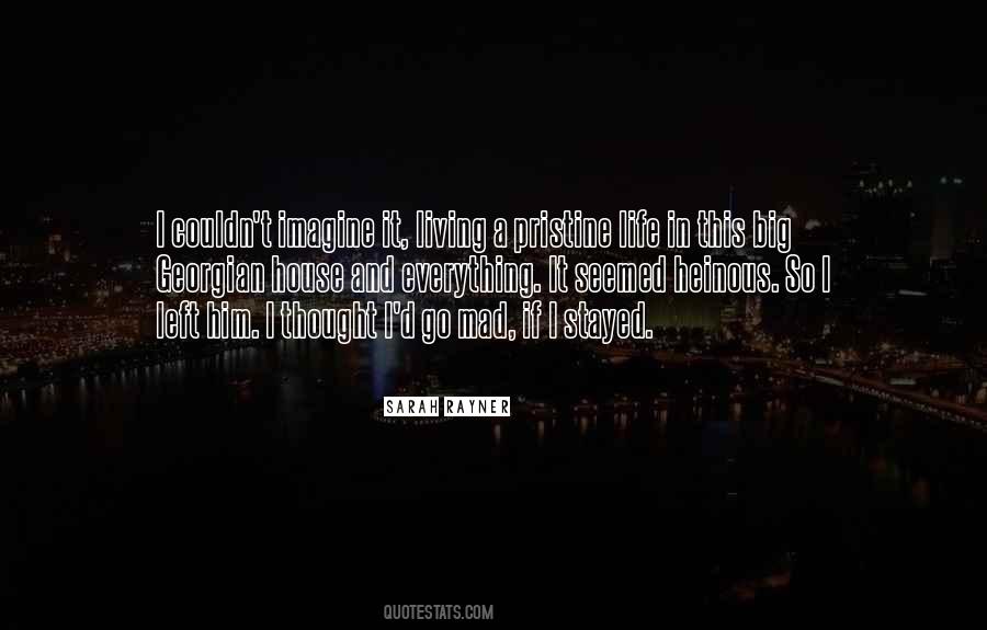 Big Mad Quotes #213838