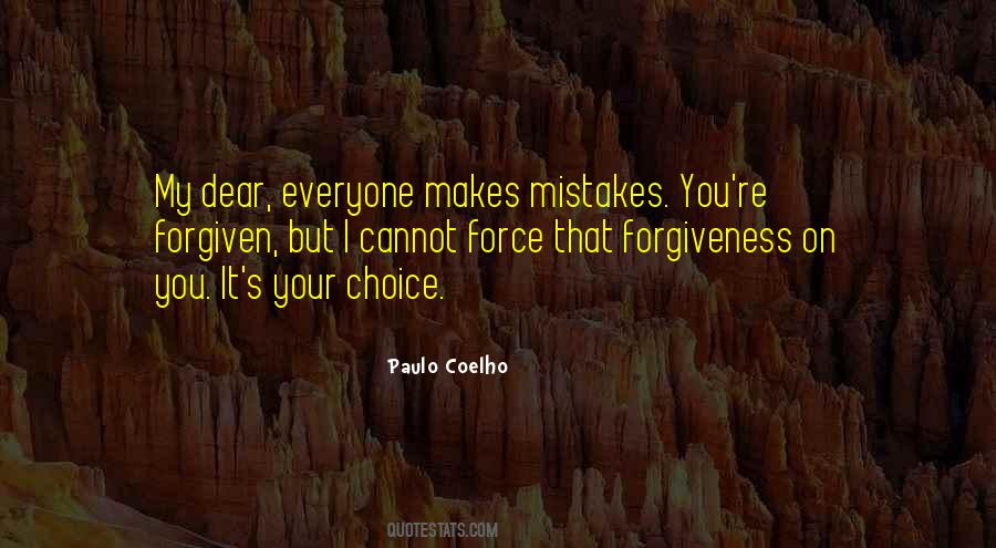 Forgiveness Mistakes Quotes #1711386